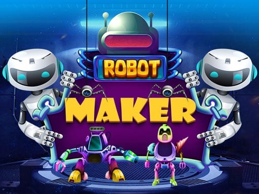 Games like ROBOT MAKER