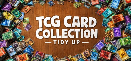 Games like TCG Card Collection: Tidy Up