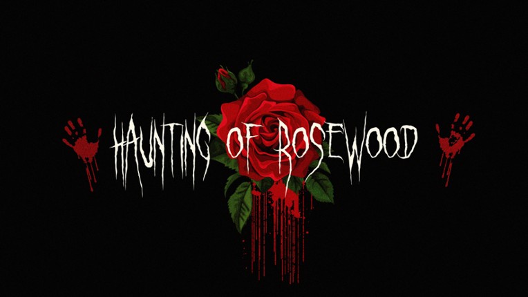 THE HAUNTING OF ROSEWOOD Image