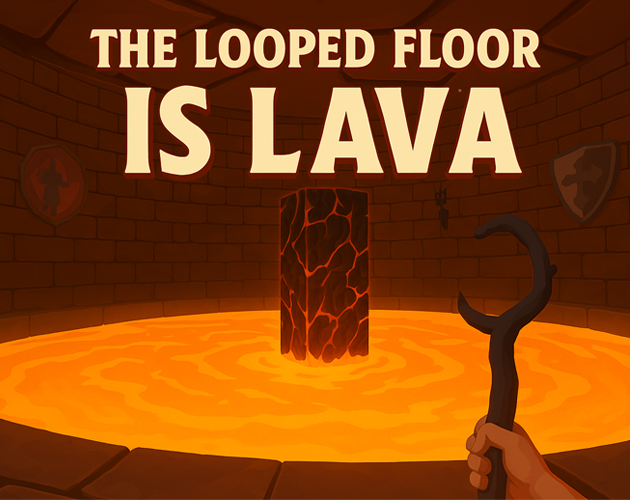 Games like The Looped Floor Is Lava
