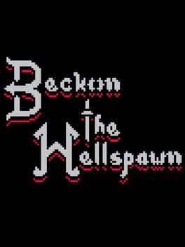 Games like Beckon the Hellspawn
