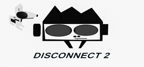 Games like Disconnect 2