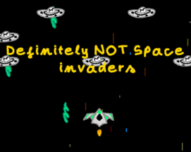 Definitely NOT Space Invaders Image