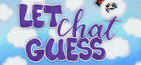 Games like Let Chat Guess