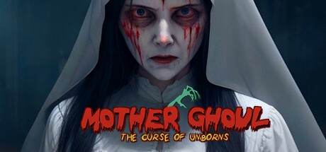 Games like Mother Ghoul - The Curse of Unborns