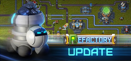 Games like ReFactory