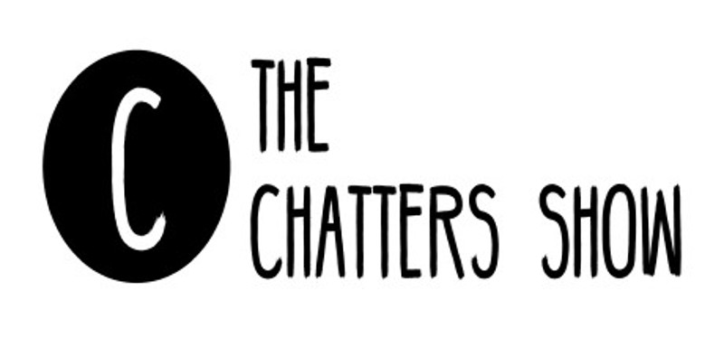 The Chatters Show Image