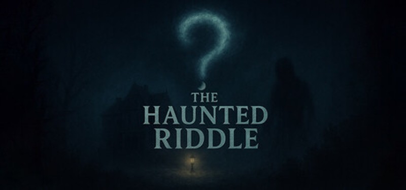 The Haunted Riddle Image