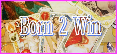 Games like Born to Win