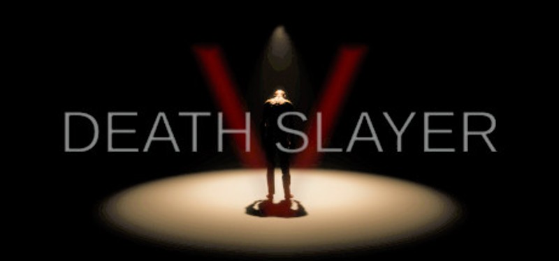 Death Slayer V Image