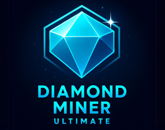 Diamond Miner Ultimate Image