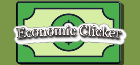 Games like Economic Clicker