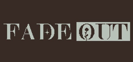 Games like Fade Out
