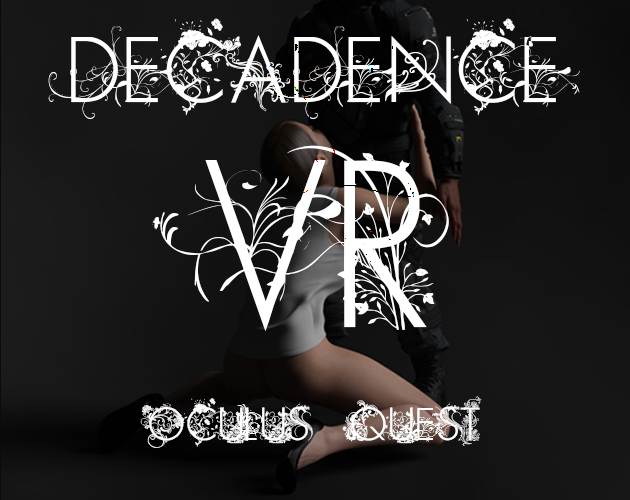 Games like Decadence VR for Oculus Quest