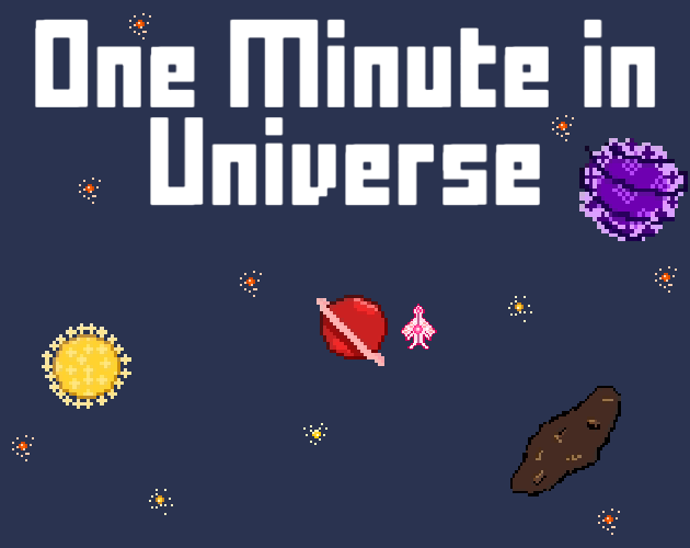 Games like One Minute in Universe