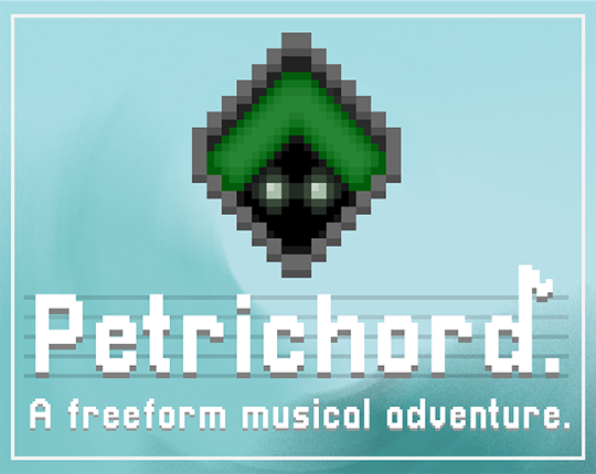 Petrichord Game Cover