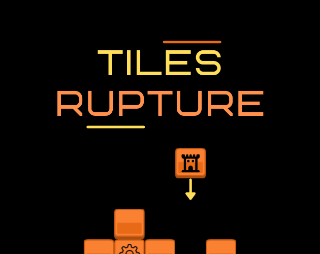 Games like Tiles Rupture