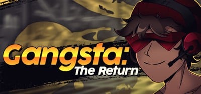 Gangsta: The Return Image