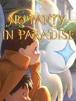 Games like No Party In Paradise