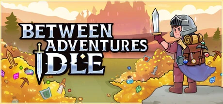 Games like Between Adventures IDLE