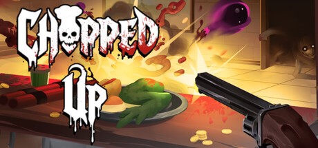 Games like Chopped Up