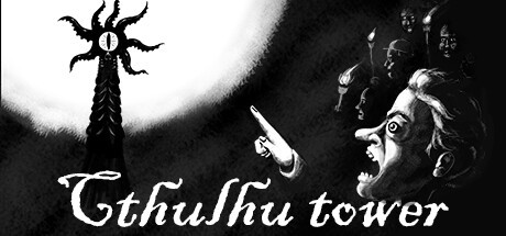 Games like Cthulhu tower