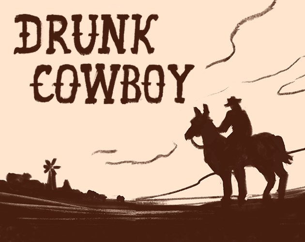 Games like Drunk Cowboy