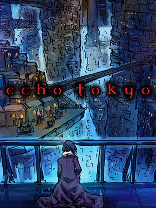 Games like Echo Tokyo: Intro
