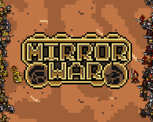 Games like Mirror War