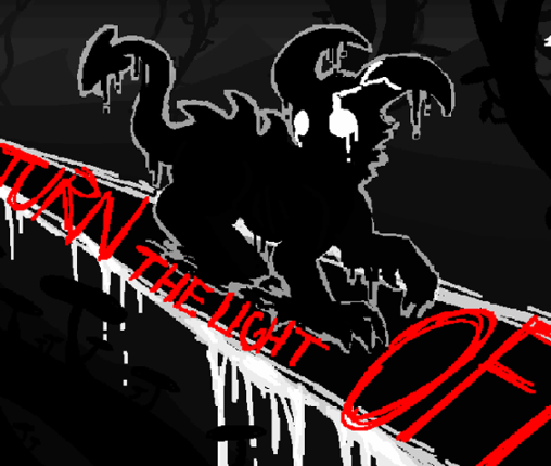 TURN THE LIGHT OFF Image