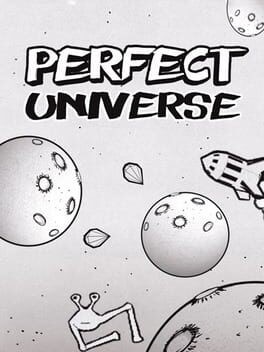 Games like Perfect Universe