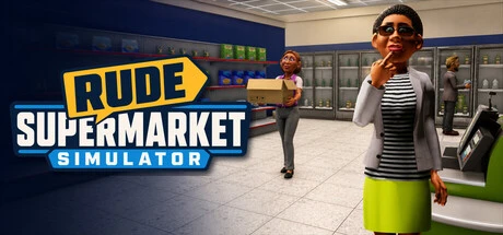 Games like Rude Supermarket Simulator