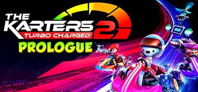 The Karters 2: Turbo Charged - Prologue Image