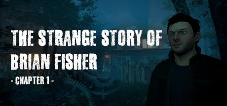 Games like The Strange Story Of Brian Fisher: Chapter 1