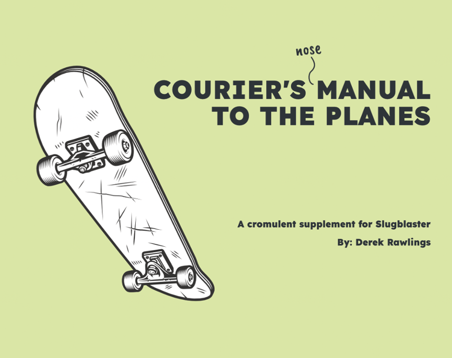 Games like Courier's Manual to the Planes
