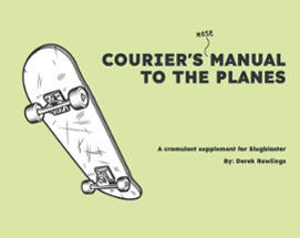 Courier's Manual to the Planes Image