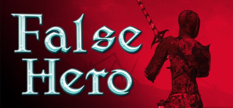 False Hero Image