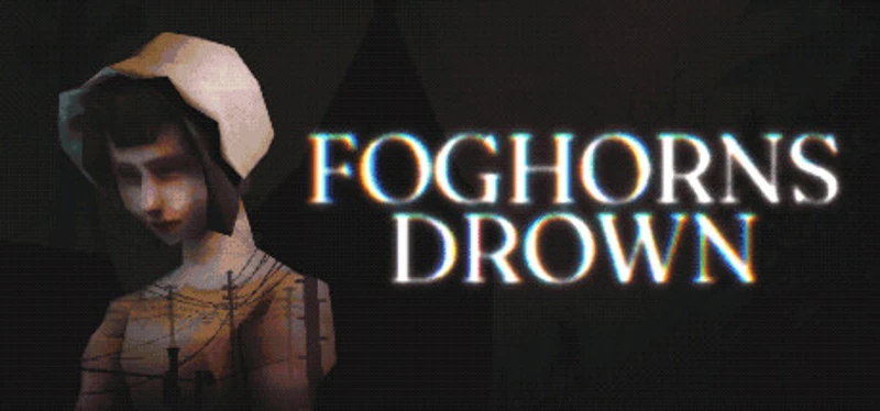 Foghorns Drown Image