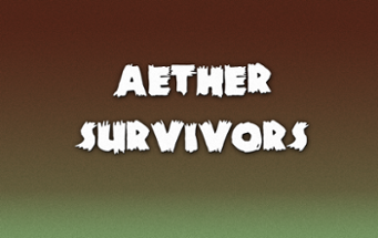 AetherSurvivors Image