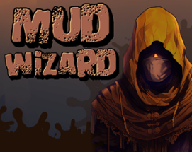 Mud Wizard Image