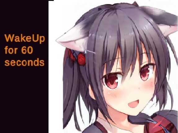 Wake up for 60 seconds Image