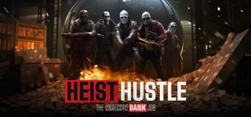 Heist Hustle: The Bank Job Image
