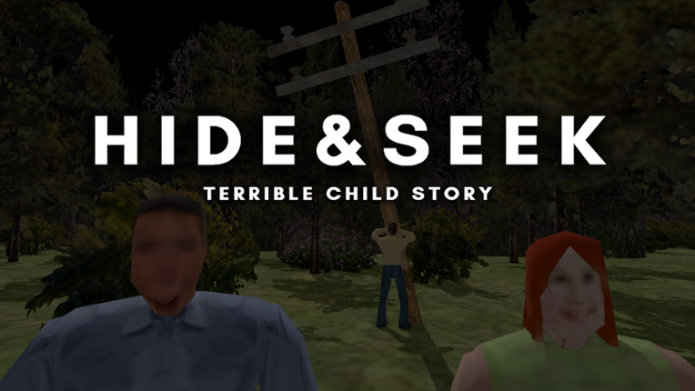Hide And Seek : A Terrible Child Story Image