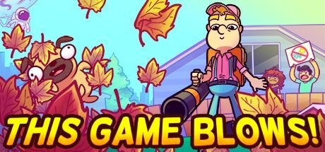 Games like Leaf Blower Man: This Game Blows!