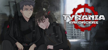 Games like Tyrania Enforcers - Visual Novel