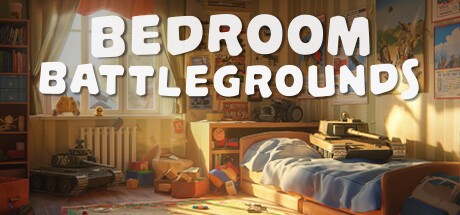 Games like Bedroom Battlegrounds