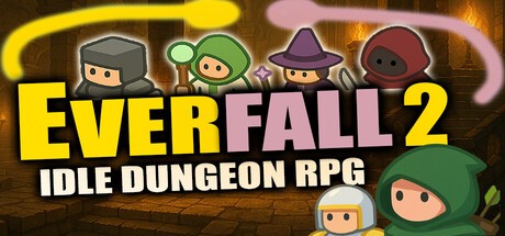 Games like Everfall 2: Idle Dungeon RPG