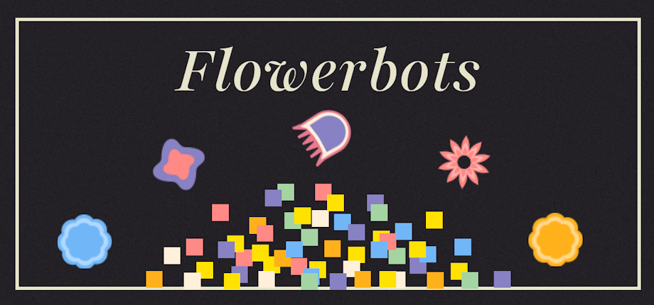 Games like FlowerBots
