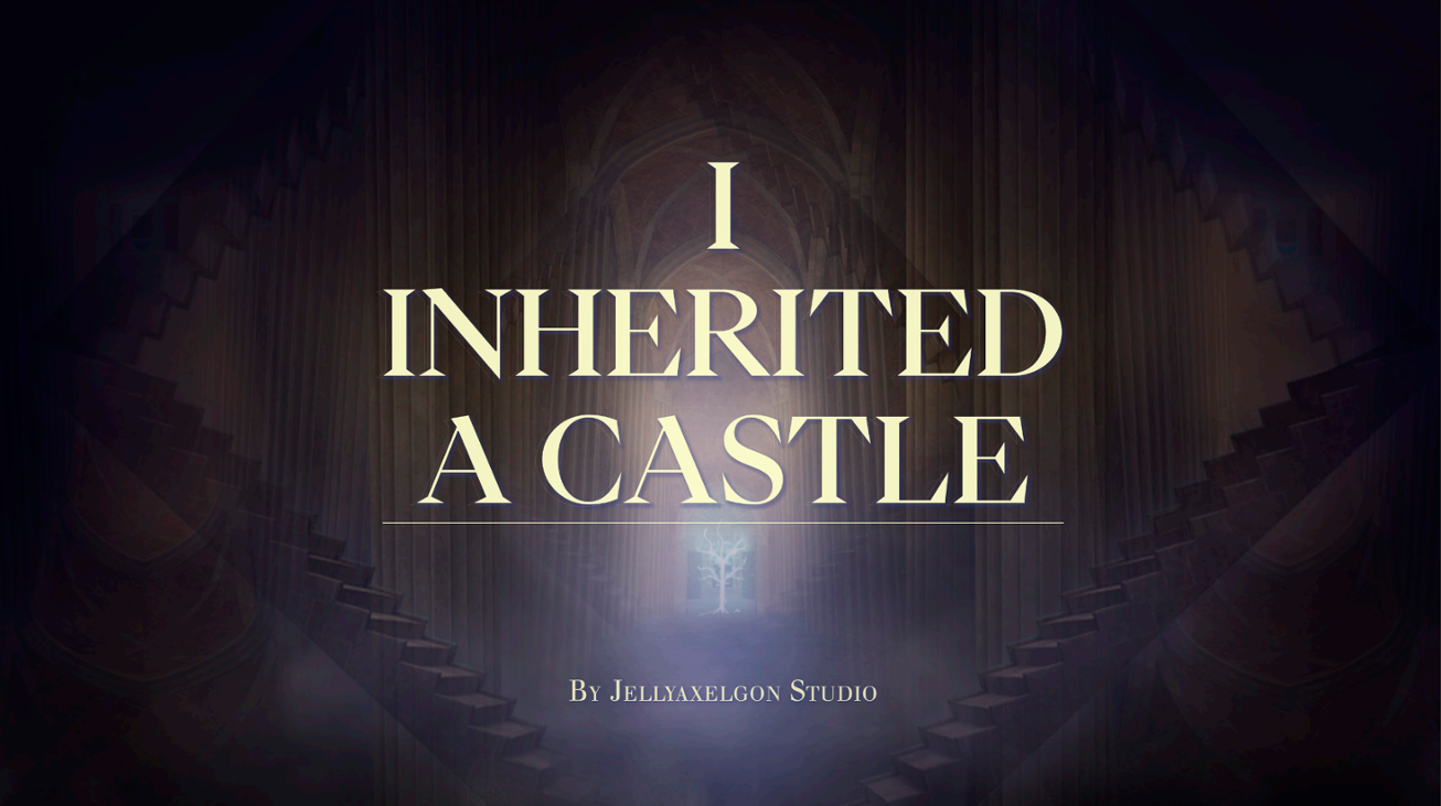 Games like I Inherited A Castle