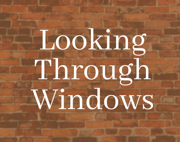 Games like Looking Through Windows